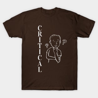 Critical Thinker T-Shirt